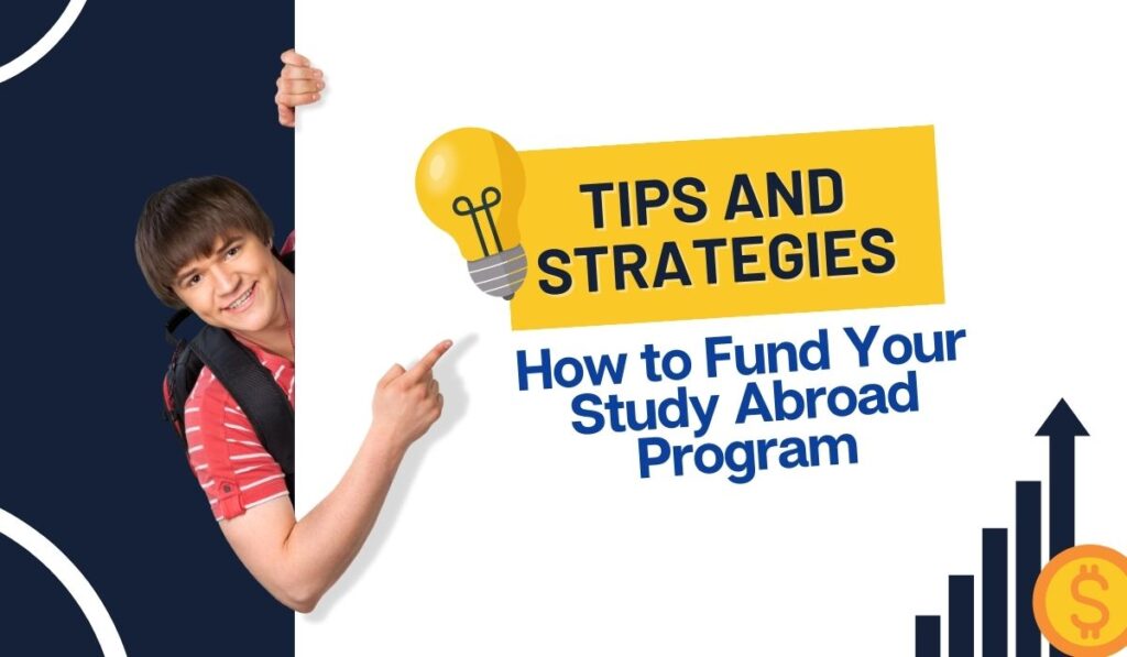 Tips and strategies how to fund your study abroad program