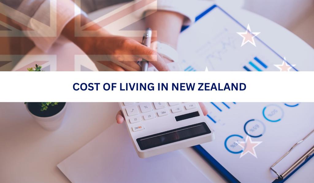 Cost of Living in New Zealand